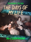 The Days of My Life - eBook