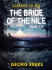 The Bride of the Nile Complete - eBook