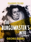 The Burgomaster's Wife Complete - eBook