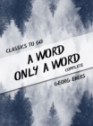 A Word Only a Word Complete - eBook
