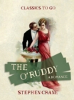 The O'Ruddy A Romance - eBook
