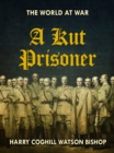 A Kut Prisoner - eBook