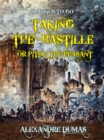 Taking the Bastille or Pitou the Peasant - eBook
