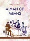 A Man of means - Book