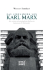 Das Lebenswerk von Karl Marx : Sein sozialer und wirtschaftlicher Einfluss im beginnenden 20. Jahrhundert - Book