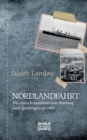 Nordlandfahrt : Die ersten Kreuzfahrten von Hamburg nach Spitzbergen um 1894 - Book