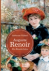 Auguste Renoir. Ein Kunstlerleben : mit zahlreichen Abbildungen, Gesprachsnotizen und Zeichnungen - Book