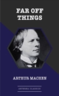 Far Off Things - eBook