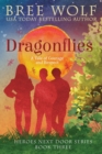 Dragonflies : A Tale of Courage and Respect - Book