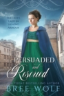 Persuaded & Rescued : The Heir's Lady in Shining Armour - Book