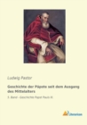 Geschichte der Papste seit dem Ausgang des Mittelalters : 5. Band - Geschichte Papst Pauls III. - Book
