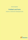 Freiheit und Form : Studien zur deutschen Geistesgeschichte - Book