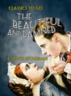 The Beautiful and Damned - eBook