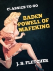 Baden Powell of Mafeking - eBook
