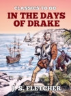 In the Days of Drake - eBook