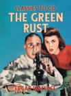 The Green Rust - eBook