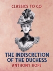 The Indiscretion of the Duchess - eBook