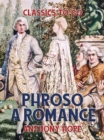 Phroso A Romance - eBook