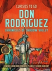 Don Rodriguez, Chronicles Of Shadow Valley - eBook