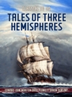 Tales Of Three Hemispheres - eBook