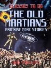 The Old Martians and Eight More Stories - eBook