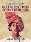 Castes and Tribes of Southern India. Vol. 1 of 7 - eBook