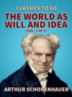 The World as Will and Idea (Vol. 2 of 3) - eBook