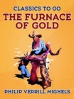 The Furnace of Gold - eBook