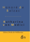 Katharina von Medici : Gebundene Ausgabe - Book