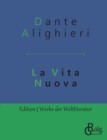 La Vita Nuova : Das neue Leben - Book