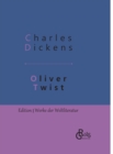 Oliver Twist : Gebundene Ausgabe - Book