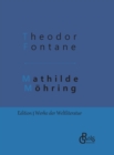 Mathilde Moehring : Gebundene Ausgabe - Book
