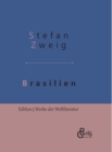 Brasilien : Ein Land der Zukunft - Gebundene Ausgabe - Book