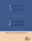 Joseph Fouch? : Bildnis eines politischen Menschen - Book
