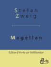 Magellan : Der Mann und seine Tat - Book