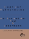 Tor und Tod & Jedermann : Gebundene Ausgabe - Book
