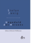 Ungeduld des Herzens : Gebundene Ausgabe - Book