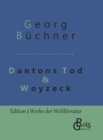 Dantons Tod & Woyzeck : Gebundene Ausgabe - Book