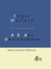 A.S. der Unsichtbare : Gebundene Ausgabe - Book