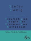 Triumph und Tragik des Erasmus von Rotterdam - Book