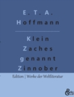 Klein Zaches genannt Zinnober - Book