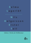 Nils Holgersson Erster Teil : Nils Holgerssons wunderbare Reise durch Schweden Teil 1 - Book