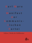 Manifest der kommunistischen Partei : Karl Marx und Friedrich Engels - Book