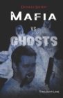 Mafia vs. Ghosts - Book