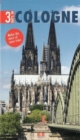3 Days In Cologne : Make the most of your time! - Book