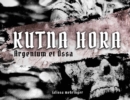 Kutna Hora : Argentum et Ossa / Silver and Bones - Book