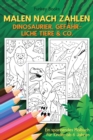 Malen nach Zahlen - Dinosaurier, gefahrliche Tiere & Co. : Ein spannendes Malbuch fur Kinder ab 6 Jahren - Book