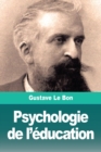 Psychologie de l'education - Book