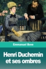 Henri Duchemin et ses ombres - Book