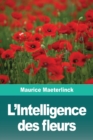 L'Intelligence des fleurs - Book